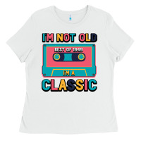 White I'm Not Old Best Old Best Of 1949 I'M A Classic Ladies Tee - Bettercallsaul