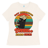 Bone Day drinking because 2020 sucks Ladies Tee - Bettercallsaul
