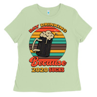 Matcha Day drinking because 2020 sucks Ladies Tee - Bettercallsaul