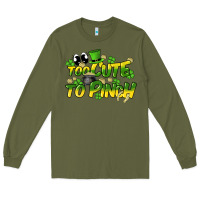Army Green Too cute to pinch St. Patrick's Day Long Sleeve Tee - HowdyJamesFarm