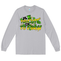 Moon Dust Too cute to pinch St. Patrick's Day Long Sleeve Tee - HowdyJamesFarm
