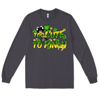 Smoke Too cute to pinch St. Patrick's Day Long Sleeve Tee - HowdyJamesFarm