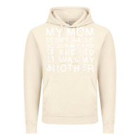 Vintage Artic my mom didn't raise no dummy tshirt as a funny saying t shirt Vintage Hoodie - ArtMosaic