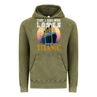 Ship Just A Girl Who Loves Titanic Boat Titanic Girls Woman T Shirt Vintage Hoodie | Teevron