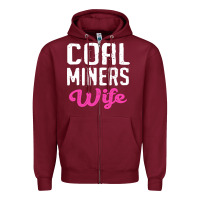 Burgundy coal miners wife t shirt Zipper Hoodie - FloraArt