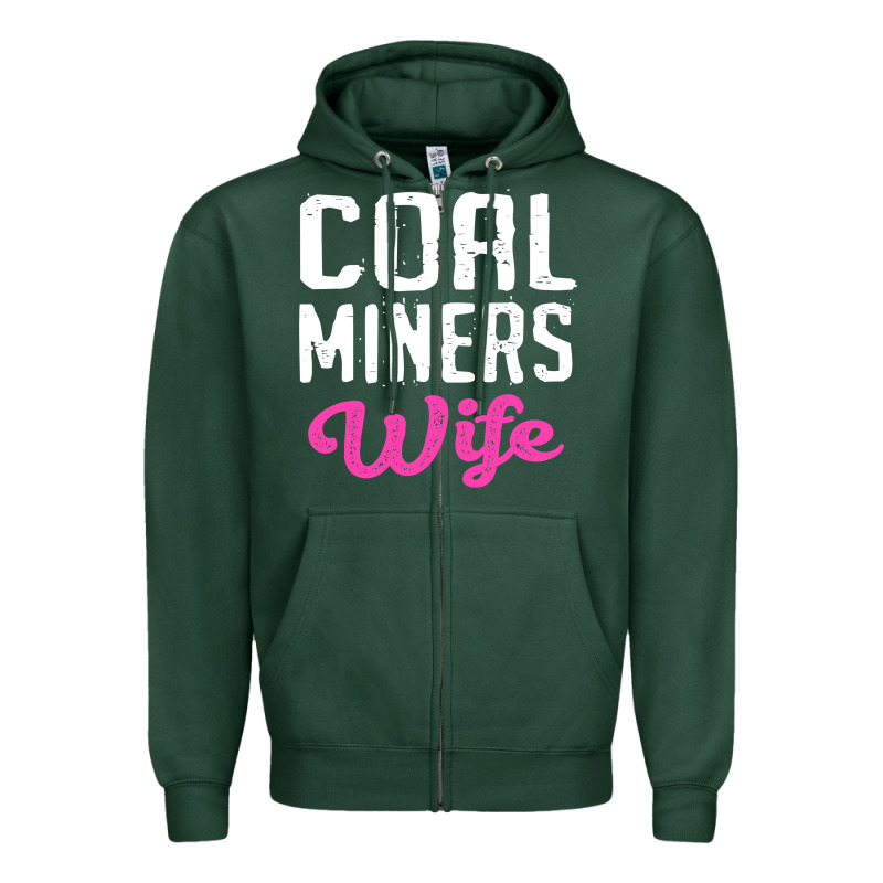 Coal Miners Wife T Shirt Zipper Hoodie by FloraArt | Teevron