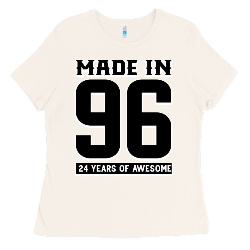 Made In 96 24 Years Of Awesome Ladies Tee by Bettercallsaul | Teevron