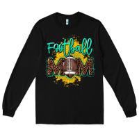 Black Football Mom mother's day Long Sleeve Tee - HowdyJamesFarm