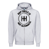 Heather Grey Happiness is Not Automatic..Save the manuals.. 3 Pedals Cars Lovers gi Zipper Hoodie - ArtMosaic