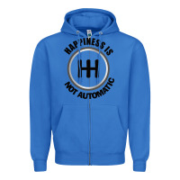 True Royal Happiness is Not Automatic..Save the manuals.. 3 Pedals Cars Lovers gi Zipper Hoodie - ArtMosaic