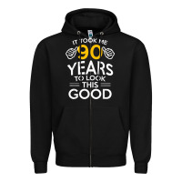 Black 90th Birthday Gift Took Me 90 Years 90 Year Old Zipper Hoodie - trangStudio