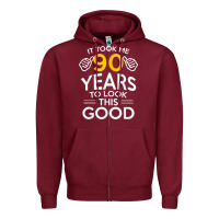 Burgundy 90th Birthday Gift Took Me 90 Years 90 Year Old Zipper Hoodie - trangStudio
