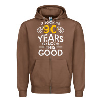 Chestnut 90th Birthday Gift Took Me 90 Years 90 Year Old Zipper Hoodie - trangStudio