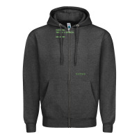 Charcoal Heather The Matrix Everything Has A Beginning Green Font Zipper Hoodie - ArtMosaic