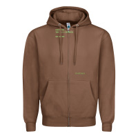 Chestnut The Matrix Everything Has A Beginning Green Font Zipper Hoodie - ArtMosaic