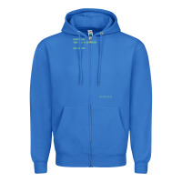 True Royal The Matrix Everything Has A Beginning Green Font Zipper Hoodie - ArtMosaic