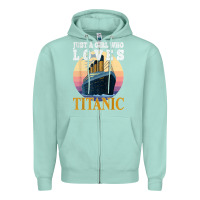 Seafoam ship just a girl who loves titanic boat titanic girls woman t shirt Zipper Hoodie - ArtMosaic