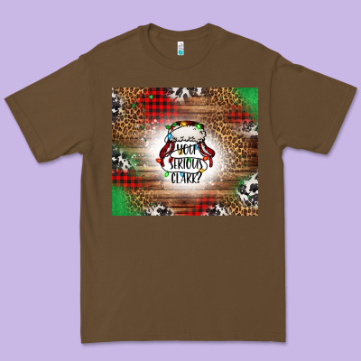 You Serious Clark Western Premium Tee Designed By Jasminsmagicworld