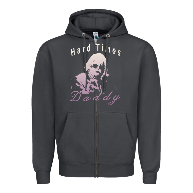 Hard Times Daddy Zipper Hoodie by trangStudio | Teevron