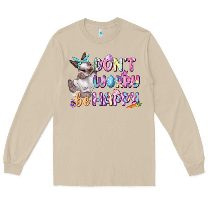 Don't Worry Be Happy Easter Long Sleeve Tee by CowGirlArtShop | Teevron