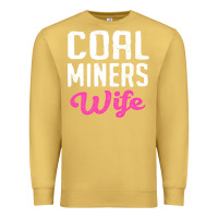 Antique Gold coal miners wife t shirt Premium Sweatshirt - FloraArt
