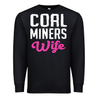 Black coal miners wife t shirt Premium Sweatshirt - FloraArt