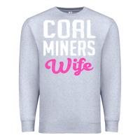 Heather Grey coal miners wife t shirt Premium Sweatshirt - FloraArt