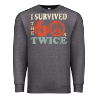 Charcoal Heather I Survived The Sixties 60s Twice Premium Sweatshirt - FloraArt
