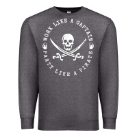 Charcoal Heather Work like a captain party like a pirate Premium Sweatshirt - FloraArt