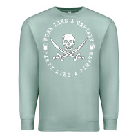 Seafoam Work like a captain party like a pirate Premium Sweatshirt - FloraArt