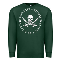 Sports Green Work like a captain party like a pirate Premium Sweatshirt - FloraArt