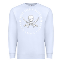 White Work like a captain party like a pirate Premium Sweatshirt - FloraArt