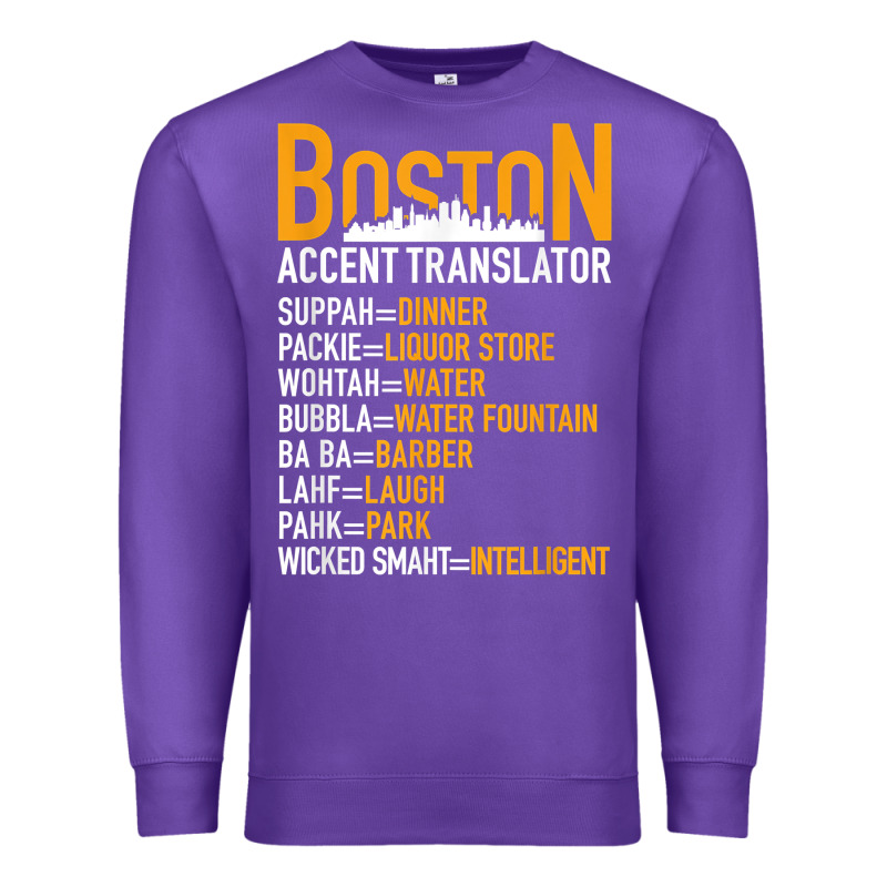 Wicked Smaht Boston Accent Translator Bostonians Gifts Shirt Premium Sweatshirt by FloraArt | Teevron