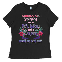 Black Womens September Girl Stepping Into My Birthday Ladies Tee - Bettercallsaul