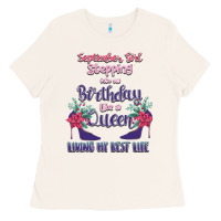 Bone Womens September Girl Stepping Into My Birthday Ladies Tee - Bettercallsaul