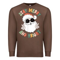 Chestnut funny groovy stay merry and bright christmas santa claus t shirt Premium Sweatshirt - ArtMosaic