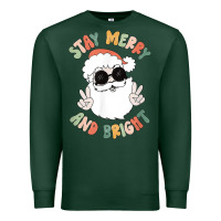 Sports Green funny groovy stay merry and bright christmas santa claus t shirt Premium Sweatshirt - ArtMosaic