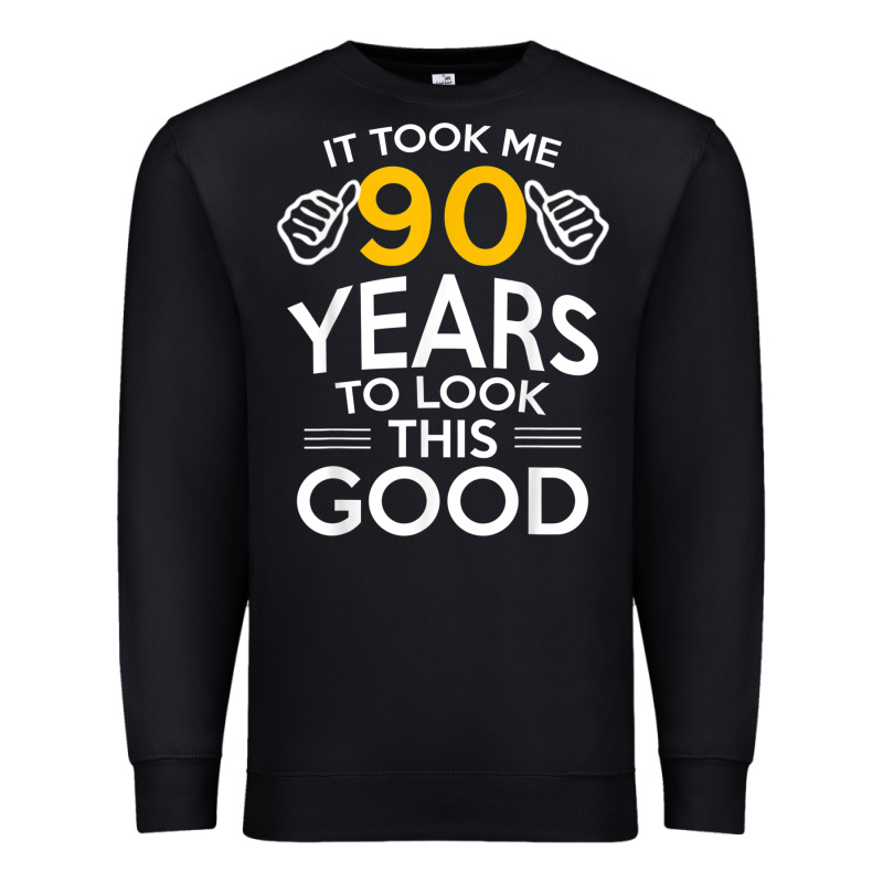90th Birthday Gift Took Me 90 Years 90 Year Old Premium Sweatshirt by trangStudio | Teevron