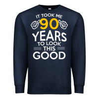 Navy 90th Birthday Gift Took Me 90 Years 90 Year Old Premium Sweatshirt - trangStudio