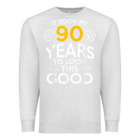 Oatmeal Heather 90th Birthday Gift Took Me 90 Years 90 Year Old Premium Sweatshirt - trangStudio