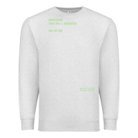 Oatmeal Heather The Matrix Everything Has A Beginning Green Font Premium Sweatshirt - ArtMosaic