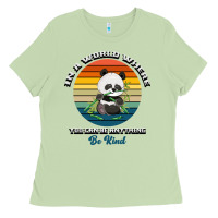 Matcha In a world where you can be anything be kind Ladies Tee - Bettercallsaul