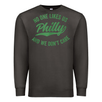 Smoke philly no one likes us and we don't care green text tank top Premium Sweatshirt - ArtMosaic