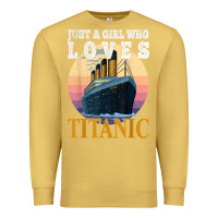 Antique Gold ship just a girl who loves titanic boat titanic girls woman t shirt Premium Sweatshirt - ArtMosaic