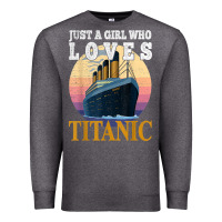 Charcoal Heather ship just a girl who loves titanic boat titanic girls woman t shirt Premium Sweatshirt - ArtMosaic