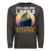 Smoke ship just a girl who loves titanic boat titanic girls woman t shirt Premium Sweatshirt - ArtMosaic