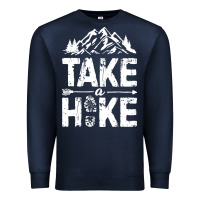 Navy take hike Premium Sweatshirt - ArtMosaic