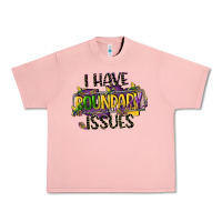 Salmon i have boundary issues Urban Heavy Tee - CowGirlArtShop