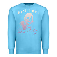 Ocean Blue Hard Times Daddy Premium Sweatshirt - trangStudio