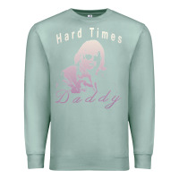 Seafoam Hard Times Daddy Premium Sweatshirt - trangStudio